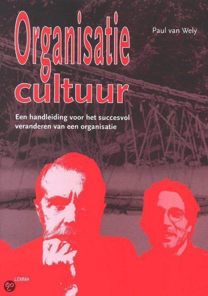 Organisatiecultuur 9789059310292 P. van Wely, Boeken, Politiek en Maatschappij, Zo goed als nieuw, Verzenden