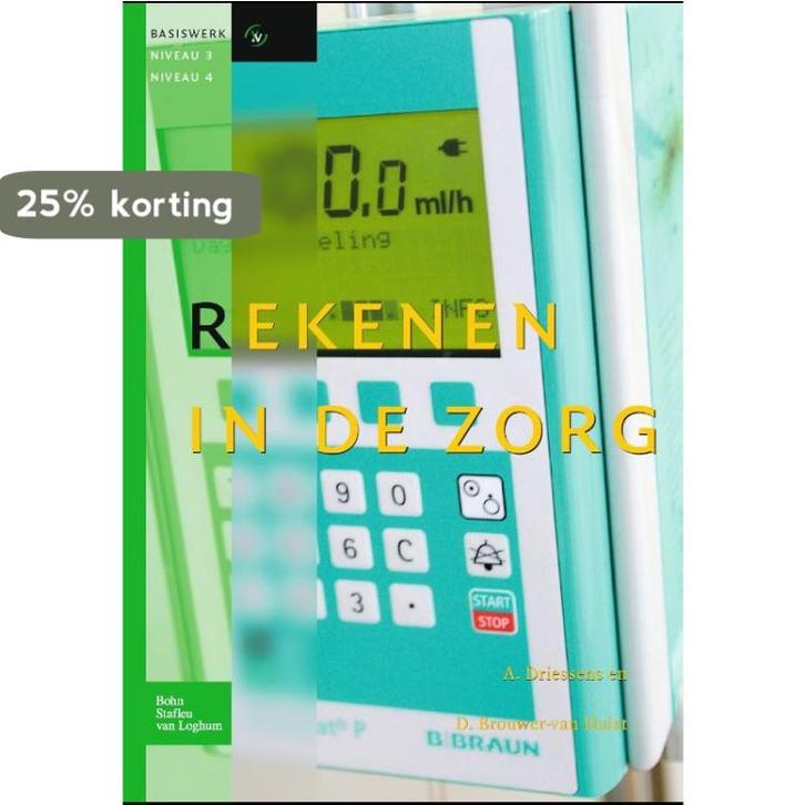 Rekenen in de zorg voor niveau 3-4 9789031390816, Boeken, Wetenschap, Zo goed als nieuw, Verzenden