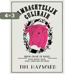 Ambachtelijk culinair 9789045206462 Tim Hayward, Boeken, Verzenden, Zo goed als nieuw, Tim Hayward