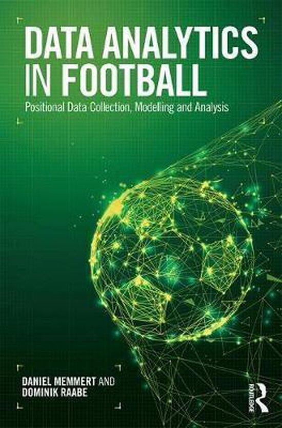 Data Analytics in Football 9780815381556 Daniel Memmert, Livres, Langue | Anglais, Envoi