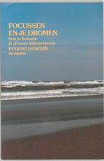Focussen en je dromen 9789060206454 E. Gendlin, Boeken, Verzenden, Gelezen, E. Gendlin