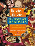 Ik zie ik zie... een boek vol raadsels / Ik Zie Ik Zie, Boeken, Kinderboeken | Baby's en Peuters, Verzenden, Gelezen, Walter Wick