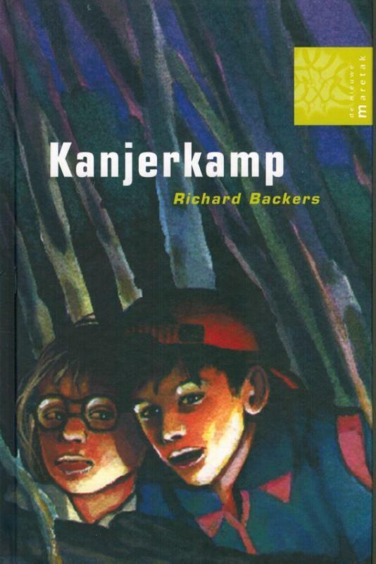 Kanjerkamp / De nieuwe Maretak 9789043700955 Richard Backers, Boeken, Schoolboeken, Gelezen, Verzenden