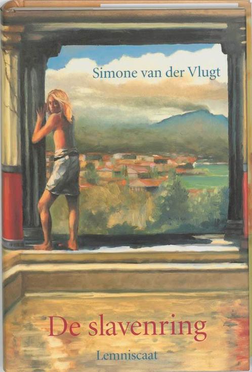 De slavenring 9789056374860 Simone van der Vlugt, Boeken, Kinderboeken | Jeugd | 10 tot 12 jaar, Gelezen, Verzenden