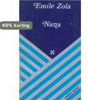 Nana 9789025462901 Emile Zola, Boeken, Verzenden, Gelezen, Emile Zola