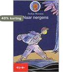 Naar nergens 9789027679529 Stefan Boonen, Verzenden, Stefan Boonen
