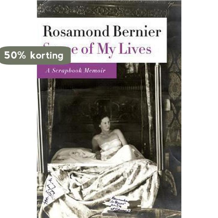 Some of My Lives 9780374266615 Rosamond Bernier, Livres, Langue | Anglais, Envoi