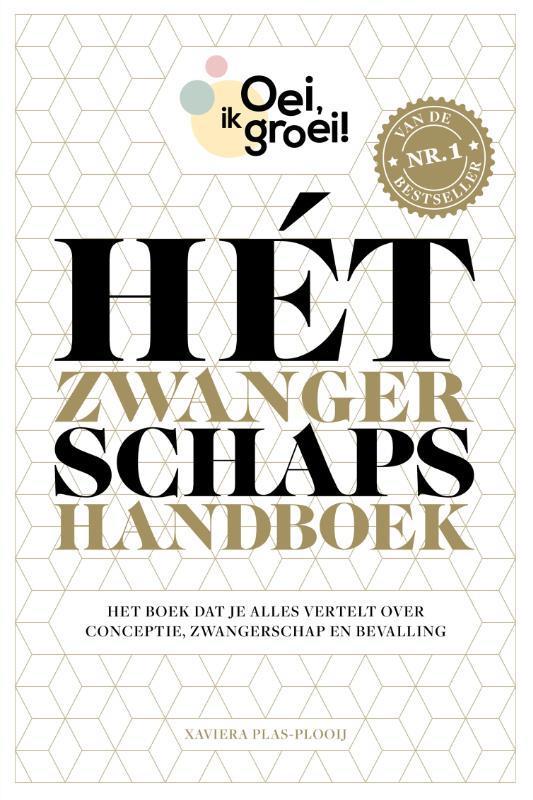 Hét zwangerschapshandboek / Oei, ik groei! 9789059569317, Boeken, Zwangerschap en Opvoeding, Gelezen, Verzenden