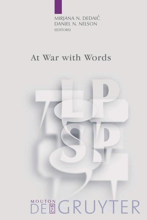 At War with Words - Daniel N. Nelson, Mirjana N. Dedaic - 97, Boeken, Politiek en Maatschappij, Verzenden