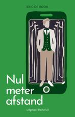 Nul meter afstand 9789493323315 Eric de Rooij, Verzenden, Zo goed als nieuw, Eric de Rooij