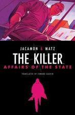 The Killer: Affairs of the State [HC], Boeken, Verzenden, Nieuw
