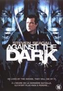 Against the dark op DVD, Verzenden