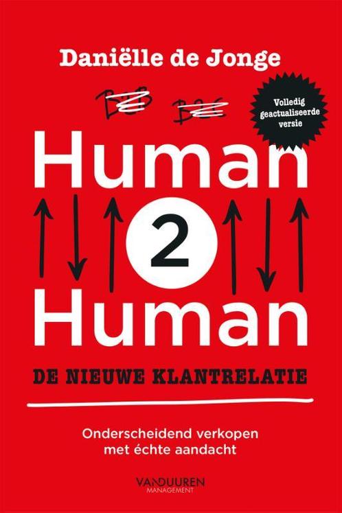 Human2Human: de nieuwe klantrelatie, herziene editie, Boeken, Overige Boeken, Zo goed als nieuw, Verzenden