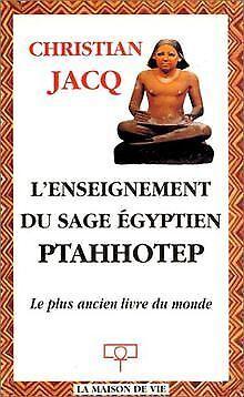 LEnseignement du sage égyptien Ptahhotep : Le Pl...  Book, Livres, Livres Autre, Envoi