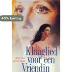 Klaaglied voor een vriendin 9789067901970 Wilbur Smith, Boeken, Verzenden, Gelezen, Wilbur Smith