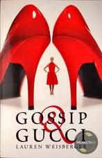 Gossip & Gucci 9789022553107 Lauren Weisberger, Boeken, Verzenden, Gelezen, Lauren Weisberger