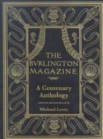 The Burlington Magazine - A Centenary Anthology, Livres, Verzenden