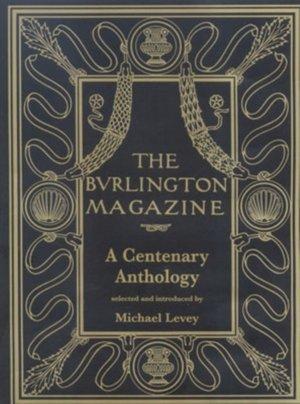 The Burlington Magazine - A Centenary Anthology, Livres, Langue | Anglais, Envoi