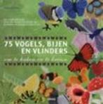 75 vogels, bijen en vlinders 9789089981288, Livres, Mode, Lesley Stanfield, Verzenden