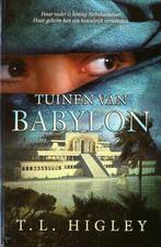 TUINEN VAN BABYLON 9789033125300 T.L. HIGHLEY, Boeken, Verzenden, Gelezen, T.L. HIGHLEY