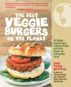 The best veggie burgers on the planet: 101 globally inspired, Gelezen, Joni Marie Newman, Verzenden