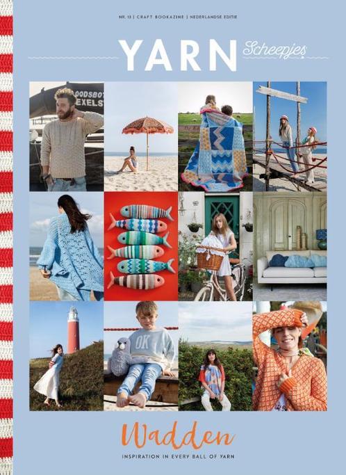 Scheepjes YARN 13 Bookazine Wadden / YARN / 13 9789491840685, Boeken, Hobby en Vrije tijd, Zo goed als nieuw, Verzenden