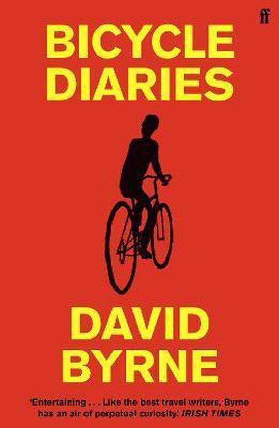 Bicycle Diaries 9780571241033 David Byrne, Boeken, Taal | Engels, Zo goed als nieuw, Verzenden