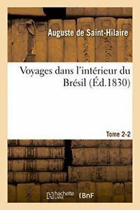 Voyages dans linterieur du Bresil. Tome 2-2., Livres, Livres Autre, Envoi