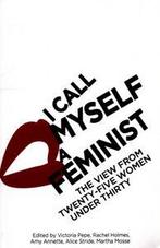 I call myself a feminist by Victoria Pepe (Paperback), Gelezen, Victoria Pepe, Verzenden