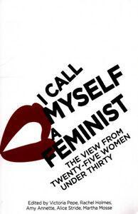I call myself a feminist by Victoria Pepe (Paperback), Boeken, Overige Boeken, Gelezen, Verzenden