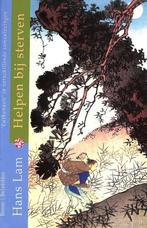 HELPEN BIJ STERVEN 9789053523612 Hanna Lam, Verzenden, Gelezen, Hanna Lam