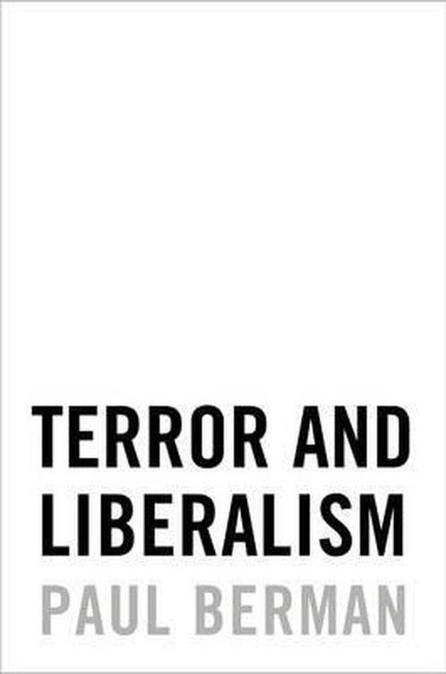 Terror and Liberalism 9780393057751, Boeken, Overige Boeken, Gelezen, Verzenden