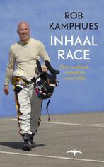 Inhaalrace 9789060059715 Rob Kamphues, Verzenden, Zo goed als nieuw, Rob Kamphues