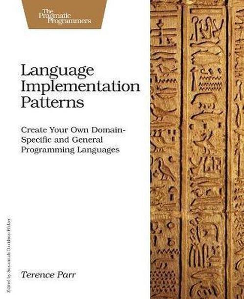 Language Implementation Patterns 9781934356456 Terence Parr, Boeken, Taal | Engels, Gelezen, Verzenden