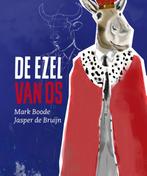 De Ezel van Os 9789082418903 Mark Boode, Verzenden, Zo goed als nieuw, Mark Boode