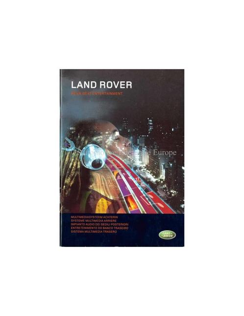 2007 LAND ROVER MULTIMEDIASYSTEEM ACHTERIN INSTRUCTIEBOEKJE, Auto diversen, Handleidingen en Instructieboekjes