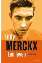 Eddy Merckx, een leven 9789401404471 Daniel Friebe, Verzenden, Gelezen, Daniel Friebe