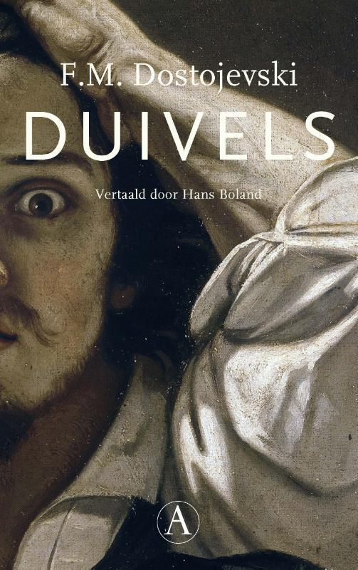 Duivels 9789025308315 F.M. Dostojevski, Boeken, Romans, Gelezen, Verzenden