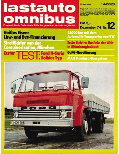 1974 LASTAUTO OMNIBUS MAGAZINE 12 DUITS, Boeken, Auto's | Folders en Tijdschriften