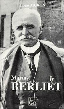 Marius Berliet  Louis Muron  Book, Livres, Livres Autre, Envoi