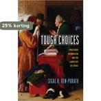 Tough Choices - Structured Paternalism and the Landscape of, Boeken, Verzenden, Gelezen, Sigal R. Ben-Porath
