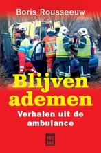Blijven ademen 9789460011771 Boris Rousseeuw, Verzenden, Gelezen, Boris Rousseeuw