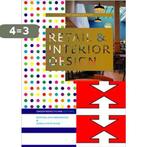 Retail And Interior Design 9789059730076 R. van Amerongen, Boeken, Verzenden, Gelezen, R. van Amerongen