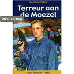 Terreur aan de Moezel / De drie avonturiers / 3, Boeken, Verzenden, Gelezen, Janwillem Blijdorp