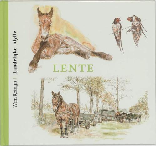 Landelijke idylle Lente 9789043508810 W. Romijn, Boeken, Politiek en Maatschappij, Zo goed als nieuw, Verzenden