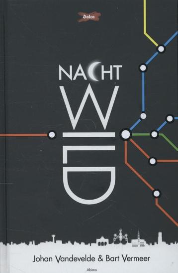 Nachtwild / De demonen van Dalca / 1 9789059329621, Verzenden, Johan Vandevelde
