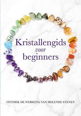Kristallengids voor beginners 9789463547741 Karen Frazier, Boeken, Esoterie en Spiritualiteit, Zo goed als nieuw, Verzenden