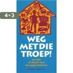 WEG MET DIE TROEP 9789068341812 D. Smallin, Verzenden, Gelezen, D. Smallin