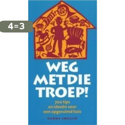 WEG MET DIE TROEP 9789068341812 D. Smallin, Boeken, Politiek en Maatschappij, Gelezen, Verzenden