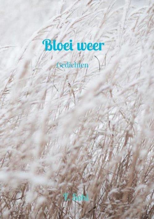 Bloei weer 9789464808346 F. Sohi, Boeken, Overige Boeken, Zo goed als nieuw, Verzenden